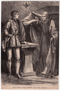 The monk Wake Burton, and the Prince